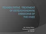 Rehabilitative Treatment of osteochondritis dissecans of the knee