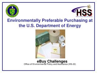 Environmentally Preferable Purchasing at the U.S. Department of Energy Office of Environmental Policy and Assistance (H