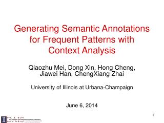 Generating Semantic Annotations for Frequent Patterns with Context Analysis