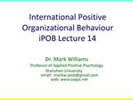 International Positive Organizational Behaviour iPOB Lecture 14