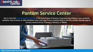 Pantum Authorised Repair Service Centre in the United States