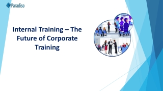 internal-training-the-future-of-corporate-training