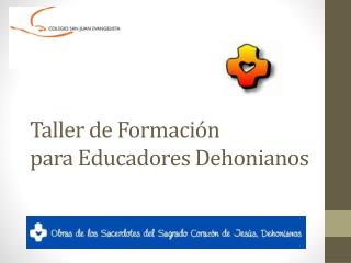 Taller de Formación para Educadores Dehonianos