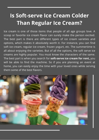 Is Soft-serve Ice Cream Colder Than Regular Ice Cream