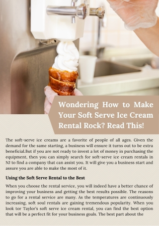 Wondering How to Make Your Soft Serve Ice Cream Rental Rock Read This!