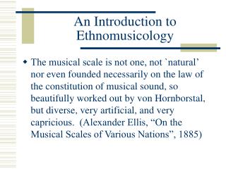 An Introduction to Ethnomusicology