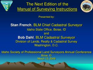 The Next Edition of the Manual of Surveying Instructions
