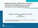 Regional analysis: Differences in emission-intensity due to differences in economic structure or environmental efficienc