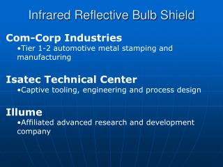 Infrared Reflective Bulb Shield
