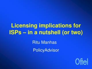 Licensing implications for ISPs – in a nutshell (or two)