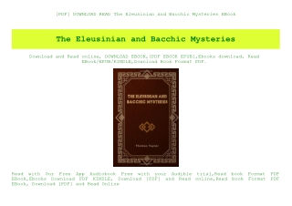 [PDF] DOWNLOAD READ The Eleusinian and Bacchic Mysteries EBook