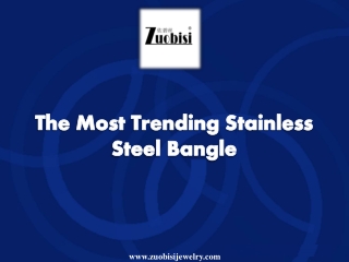 The Most Trending Stainless Steel Bangle