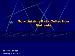 data collection methods observation studies scrutinizing existing ppt powerpoint presentation decision vs use