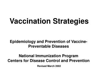 Vaccination Strategies