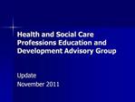Health and Social Care Professions Education and Development Advisory Group