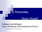 , M, N, Personality Know Thyself