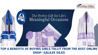 Top 6 benefits of buying girls tallit from the best online shop- Galilee Silks