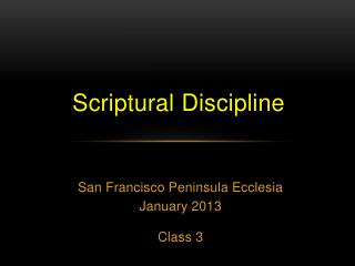Scriptural Discipline