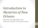 Introduction to Mysteries of New Orleans