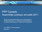 PPP Canada Assembl e publique annuelle 2011