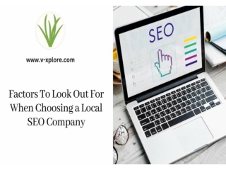 Factors To Look Out For When Choosing a Local SEO Company