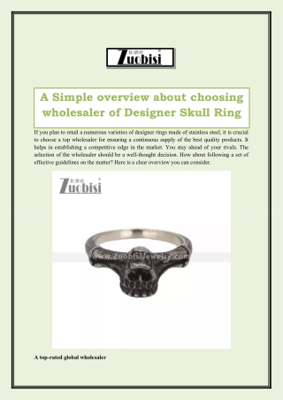 A Simple overview about choosing wholesaler of Designer Skull Ring