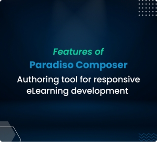 Paradiso Composer | Best eLearning authoring tool
