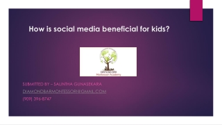 How is social media beneficial for kids