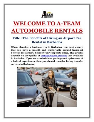 The Benefits of Hiring an Airport Car Rental in Barbados