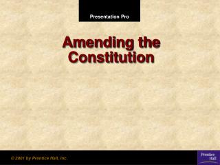 Amending the Constitution