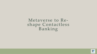 Metaverse to Re-shape Contactless Banking