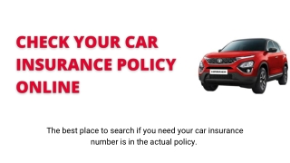 Know How you can check your car insurance policy