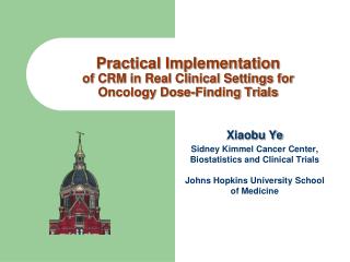 Practical Implementation of CRM in Real Clinical Settings for Oncology Dose-Finding Trials