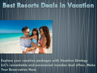 Best Resorts Deals in Vacation