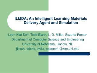 ILMDA: An Intelligent Learning Materials Delivery Agent and Simulation