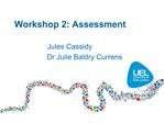 Workshop 2: Assessment