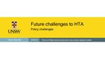 Future challenges to HTA