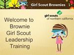 Welcome to Brownie Girl Scout Leadership Training