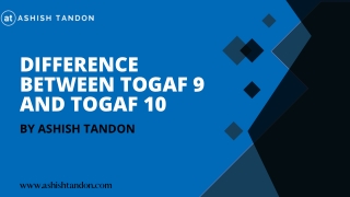 Difference Between TOGAF 9 and TOGAF 10
