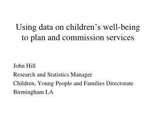 Using data on children’s well-being to plan and commission services