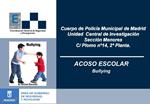 Cuerpo de Polic a Municipal de Madrid Unidad Central de Investigaci n Secci n Menores C