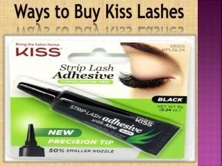 Ways to Buy Kiss Lashes