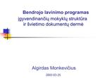 Algirdas Monkevicius 2003-03-25