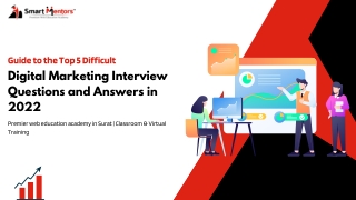 Guide to the Top 5 Difficult Digital Marketing Interview Questions and Answers in 2022