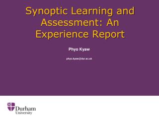 Synoptic Learning and Assessment: An Experience Report