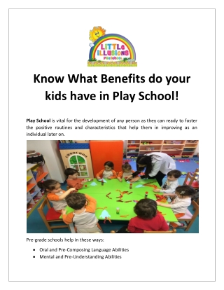 Know What Benefits do your kids have in Play School