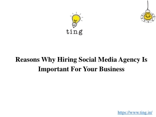 Reasons Why Hiring Social Media Agency Is Important For Your Business