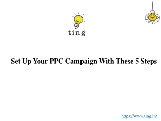 Set Up Your PPC Campaign With These 5 Steps