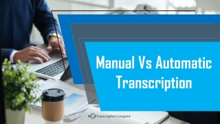 Manual Vs Automatic Transcription