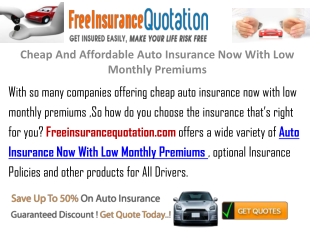 Cheap And Affordable Auto Insurance Now With Low Premium